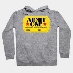 Admit One Movie pass Hoodie